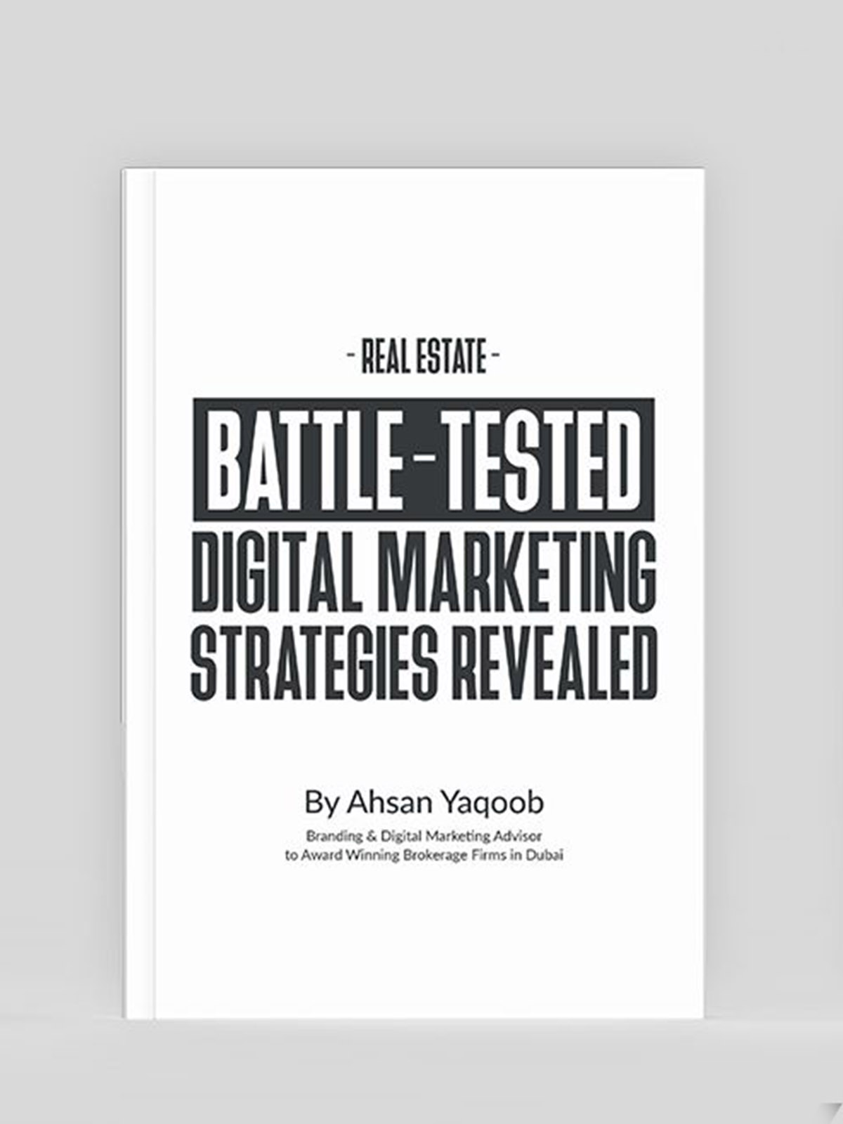 Real Estate Battle-Tested Digital Marketing Strategies Revealed book cover